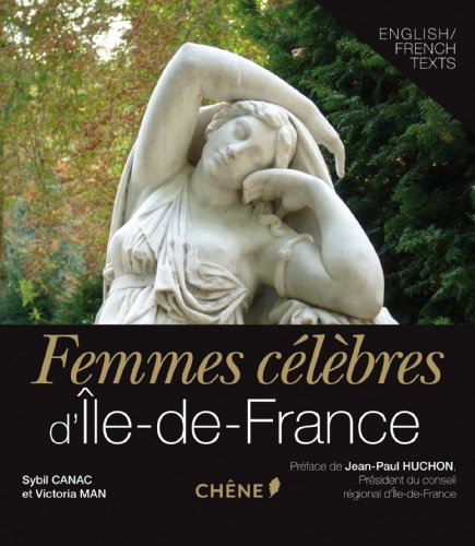 Beispielbild fr Femmes clbres d'le-de-France zum Verkauf von Ammareal