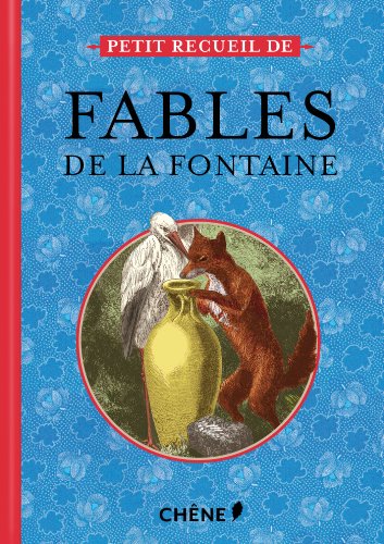 Petit recueil de Fables de La Fontaine - Jean De La Fontaine