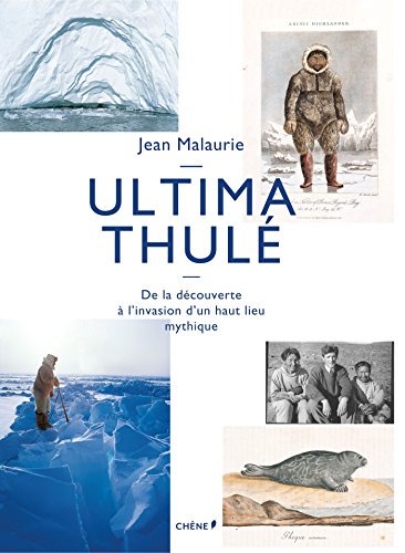 Ultima Thulé - Malaurie, Jean
