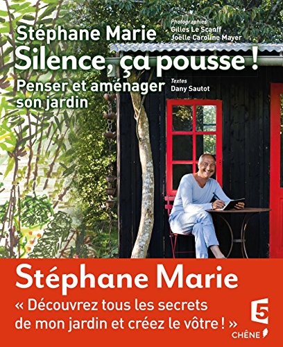 9782812311659: Silence a pousse !: Penser et amnager son jardin