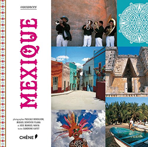 Stock image for Mexique for sale by Green Street Books