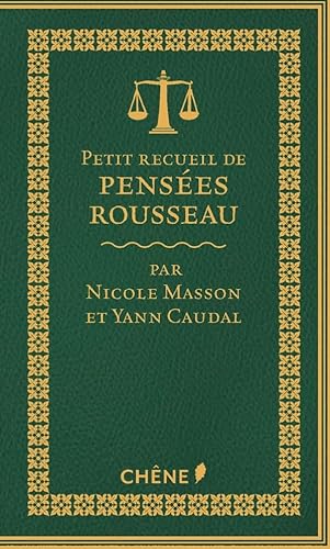 Imagen de archivo de Petit recueil de penses de Rousseau a la venta por Librairie Th  la page