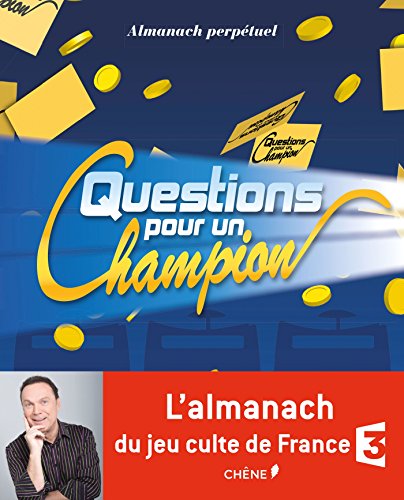 Beispielbild fr Almanach perptuel Questions pour un champion zum Verkauf von Ammareal