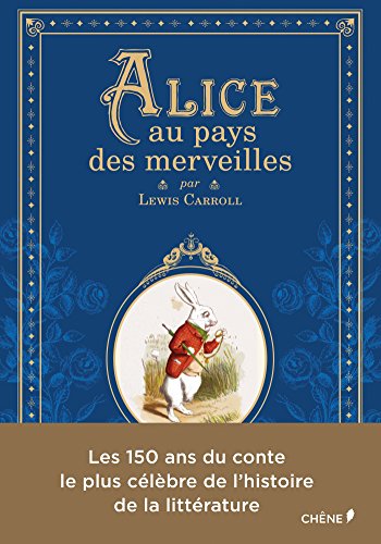 9782812313387: Alice au pays des merveilles [ Alice in Wonderland ] Deluxe Edition (French Edition)