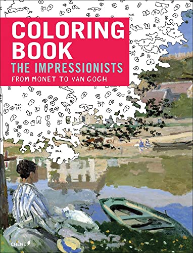 Stock image for Impressionists: From Monet to Van Gogh: Coloring Book (Coloring Books) for sale by Goodwill Books