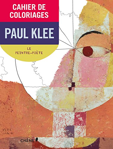 9782812313974: Cahier de coloriages Paul Klee: Le peintre-pote