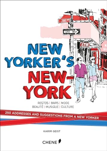 Beispielbild für New Yorker's New York: 250 Addresses and Suggestions from a New Yorker zum Verkauf von SecondSale