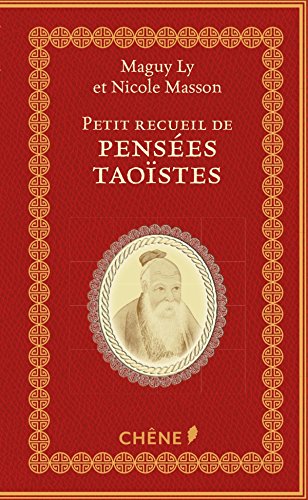 Beispielbild fr Petit recueil de pens es tao stes zum Verkauf von WorldofBooks
