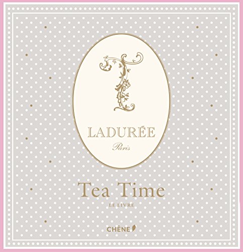 Stock image for Tea Time: Ladure Paris for sale by medimops