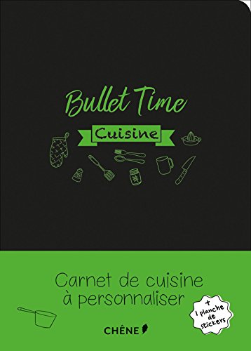 Imagen de archivo de Bullet time cuisine a la venta por medimops