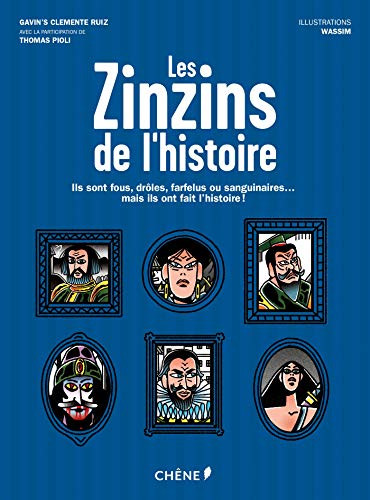 Imagen de archivo de Les Zinzins de l'Histoire a la venta por Ammareal