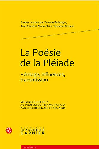 Beispielbild fr La posie de la Pliade zum Verkauf von Chapitre.com : livres et presse ancienne