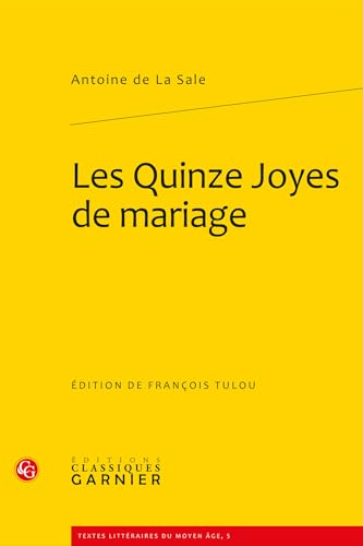 Stock image for Les quinze joyes de mariage for sale by Chapitre.com : livres et presse ancienne