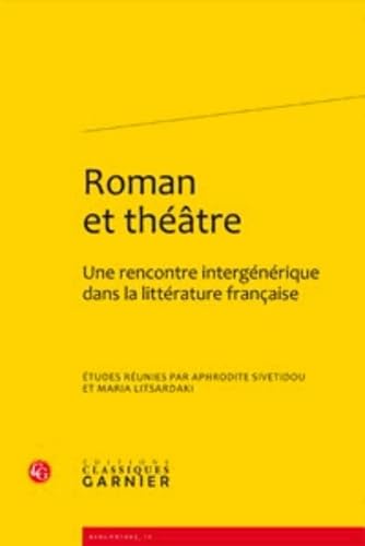 Stock image for Roman et thtre for sale by Chapitre.com : livres et presse ancienne