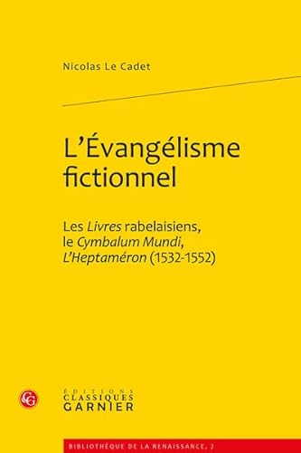 Beispielbild fr L'vanglisme fictionnel zum Verkauf von Chapitre.com : livres et presse ancienne