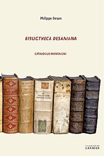 9782812402425: Bibliotheca Desaniana: Catalogue Montaigne