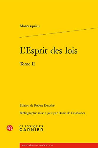 Beispielbild fr l'esprit des lois, Tome 2 zum Verkauf von Chapitre.com : livres et presse ancienne