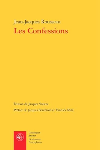 Beispielbild fr Les Confessions zum Verkauf von Librairie Th  la page