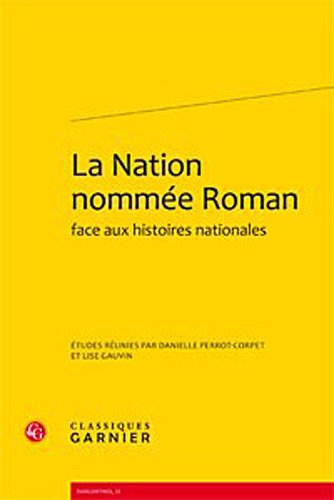 9782812403422: La nation nommee roman face aux histoires nationales (Rencontres)