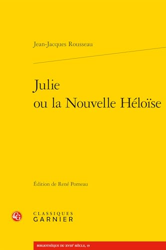 Beispielbild fr Julie ou la Nouvelle Hlose zum Verkauf von Fellner Art Books
