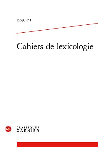 9782812404023: Cahiers de lexicologie (1959) (1959, n 1)