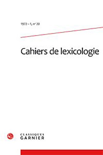 Stock image for Cahiers de lexicologie (1972) (1972 - 1, n 20) for sale by Gallix