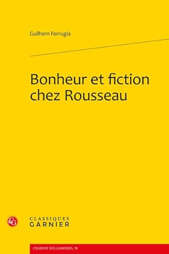 9782812405006: Bonheur et fiction chez Rousseau