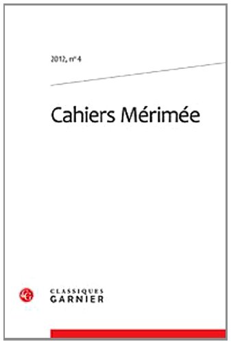 9782812405242: Cahiers merimee - 2012, n 4