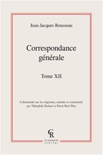 9782812405372: Correspondance gnrale: Tome 12 (Litteratures Francaises Et Francophones)