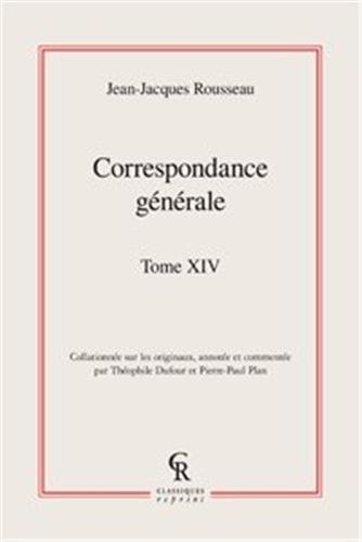 Beispielbild fr Correspondance Generale. Tome XIV (Litteratures Francaises Et Francophones) (French Edition) zum Verkauf von Gallix