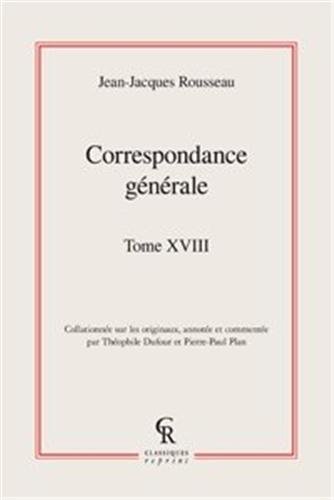 9782812405433: Correspondance gnrale: Tome 18 (Litteratures Francaises Et Francophones)