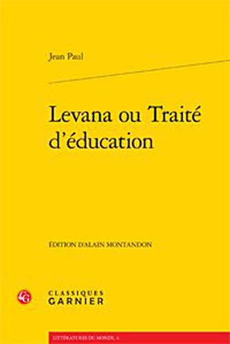 Beispielbild fr Levana ou Trait d'ducation zum Verkauf von Ammareal