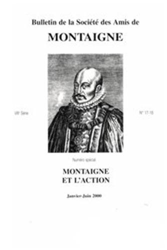 Stock image for bulletin de la socit internationale des amis de Montaigne N.17/18 ; VIII ; 2000-1 for sale by Chapitre.com : livres et presse ancienne