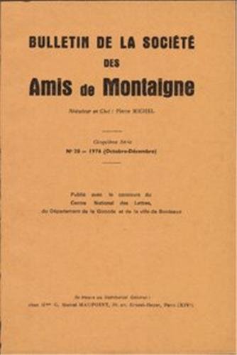 9782812406881: Bulletin de la Socit des amis de Montaigne. V, 1976-4, n 20