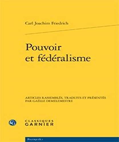 Beispielbild fr Pouvoir Et Federalisme (Politiques) (French Edition) zum Verkauf von Gallix