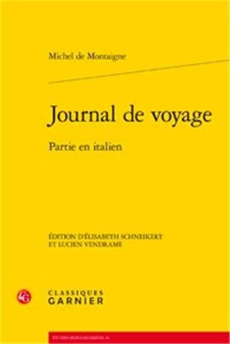 Stock image for Journal de voyage : Partie en italien for sale by Revaluation Books