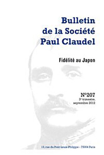 9782812407994: bulletin de la socit paul claudel 3e trimestre, septembre 2012, n 207 - fidl: FIDLIT AU JAPON