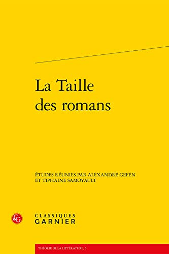 9782812408175: La taille des romans: 5 (Theorie De La Litterature)