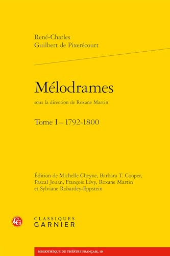 9782812409264: Mlodrames: 1792-1800 (Tome I)