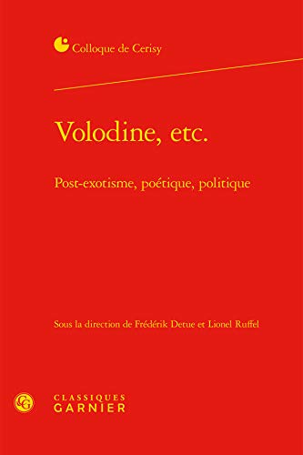 9782812410864: Volodine, etc.: Post-exotisme, potique, politique