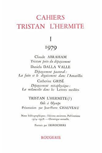 9782812411656: Cahiers Tristan L'Hermite (1979) (1979, I)