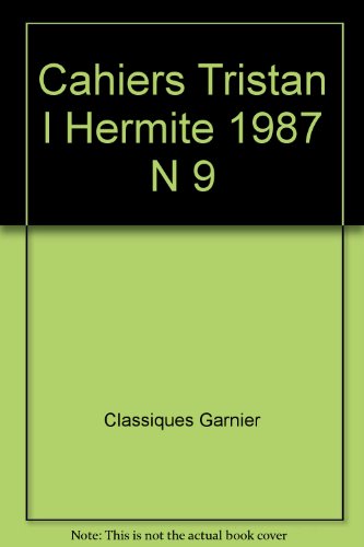 9782812411731: Cahiers Tristan L'Hermite (1987) (1987, n 9)
