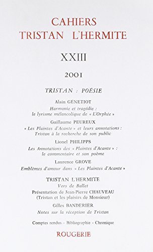 Beispielbild fr CAHIERS TRISTAN L'HERMITE N.21/23 zum Verkauf von Chapitre.com : livres et presse ancienne