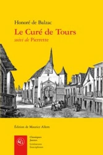 Imagen de archivo de Le Cure De Tours a la venta por Revaluation Books