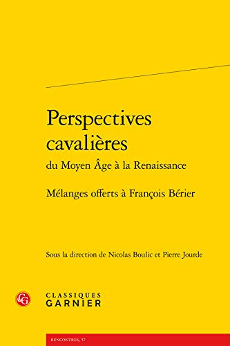 Beispielbild fr Perspectives cavalires: Mlanges offerts  Franois Brier zum Verkauf von Gallix