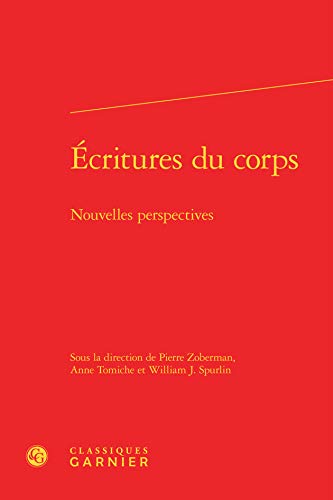 9782812414114: Ecritures du corps: Nouvelles perspectives: 5