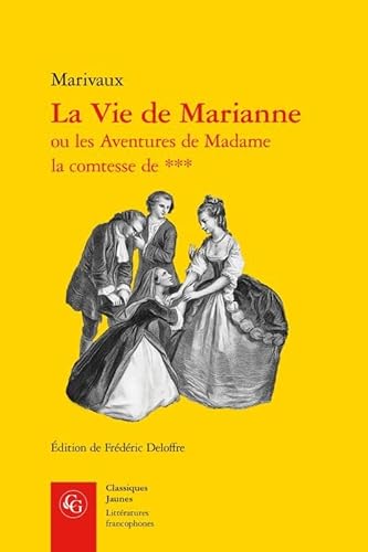 Stock image for La Vie De Marianne (Classiques Jaunes) (French Edition) for sale by Gallix