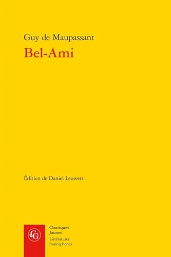 Stock image for BEL-AMI [Poche] Georges Duroy for sale by BIBLIO-NET