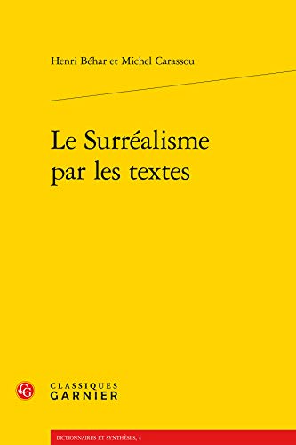 Stock image for Surrealisme Par Textes for sale by Revaluation Books