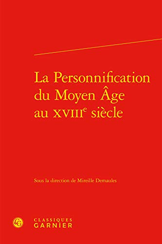 9782812420924: La personnification du moyen age au xviiie siecle (Rencontres)